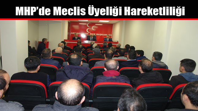 MHP’de Meclis Üyeliği Hareketliliği