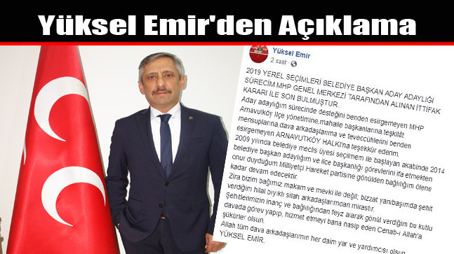 Yüksel Emir’den Açıklama