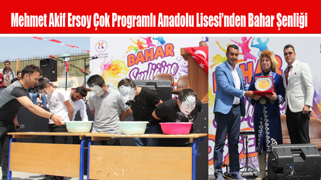 Mehmet Akif Ersoy Çok Programlı Anadolu Lisesi’nden Bahar Şenliği