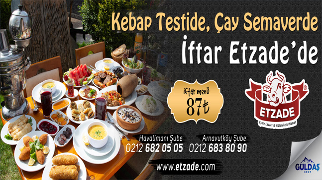 Etzade İftarda Sizleri Bekliyor