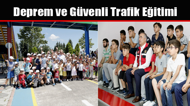Deprem ve Güvenli Trafik Eğitimi