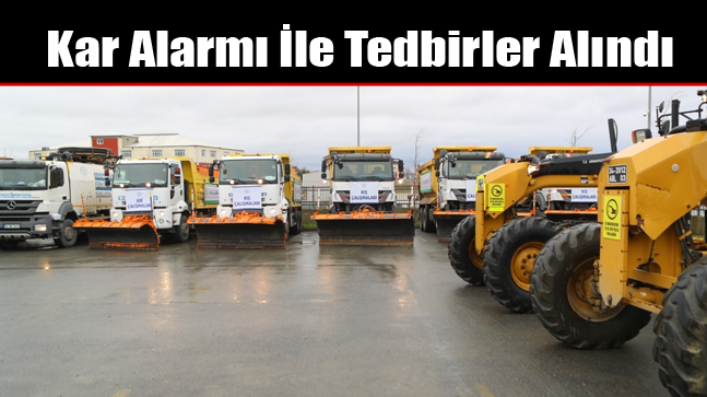 Kar Alarmı İle Tedbirler Alındı