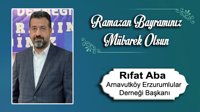 Rıfat Aba’nın Ramazan Bayramı Mesajı