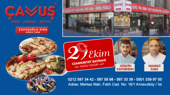 Çavuş Pide, Döner & Köfte’den Cumhuriyet Bayramı Mesajı