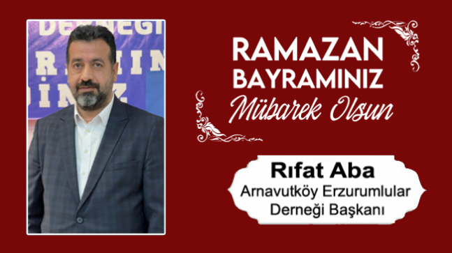 Rıfat Aba’nın Ramazan Bayramı Mesajı