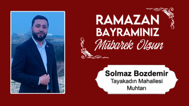 Solmaz Bozdemir’in Ramazan Bayramı Mesajı