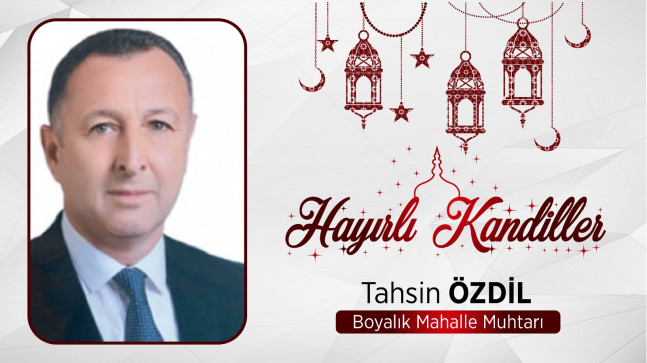 Tahsin Özdil’in Mevlid Kandili Mesajı