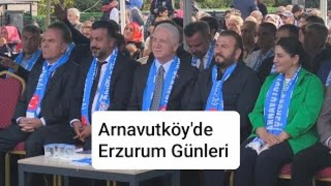Arnavutköy’de Erzurum Günleri