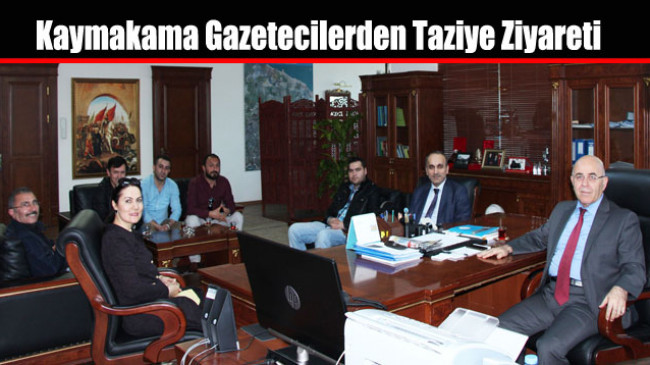 Arnavutköy Kaymakamına Gazetecilerden Taziye Ziyareti