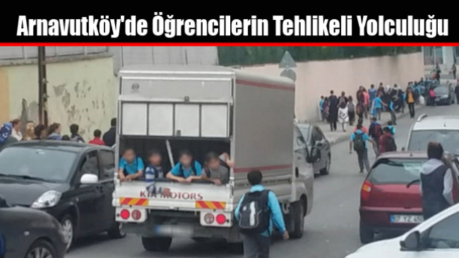 Arnavutköy’de Öğrencilerin Tehlikeli Yolculuğu