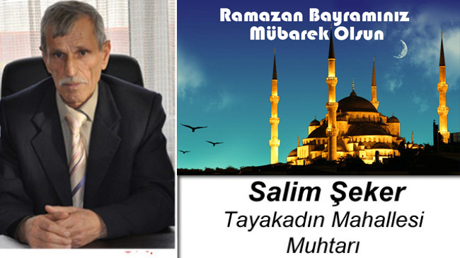 Salim Şeker’in Ramazan Bayramı Mesajı