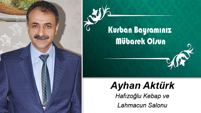 Ayhan Aktürk’ün Kurban Bayramı Mesajı