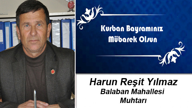 Harun Reşit Yılmaz’ın Kurban Bayramı Mesajı