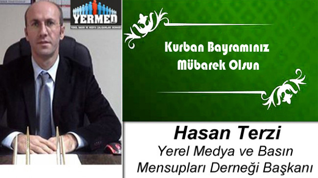 Hasan Terzi’nin Kurban Bayramı Mesajı