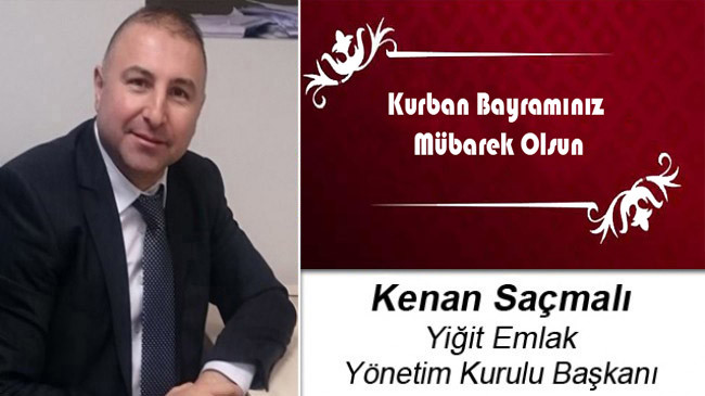 Kenan Saçmalı’nın Kurban Bayramı Mesajı