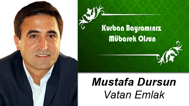 Mustafa Dursun’un Kurban Bayramı Mesajı