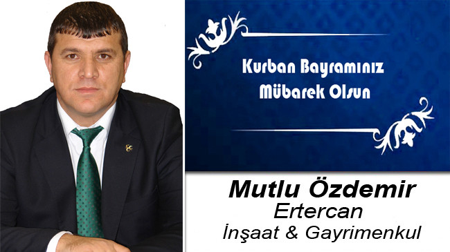 Mutlu Özdemir’in Kurban Bayramı Mesajı