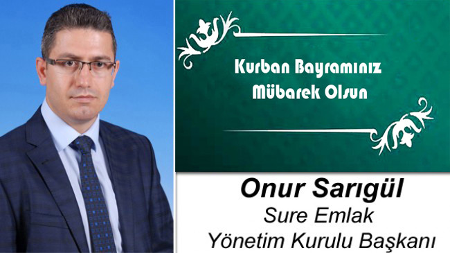 Onur Sarıgül’ün Kurban Bayramı Mesajı