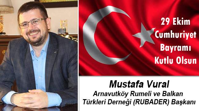 Mustafa Vural’ın Cumhuriyet Bayramı Mesajı