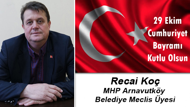 Recai Koç’un Cumhuriyet Bayramı Mesajı