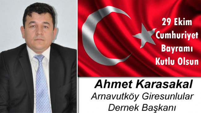 Ahmet Karasakal’ın Cumhuriyet Bayramı Mesajı