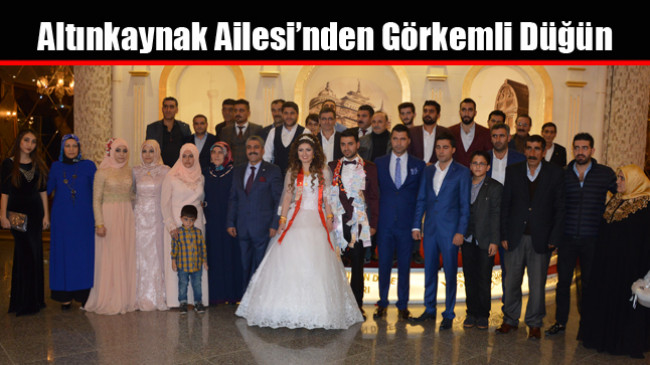 Altınkaynak Ailesi’nden Görkemli Düğün