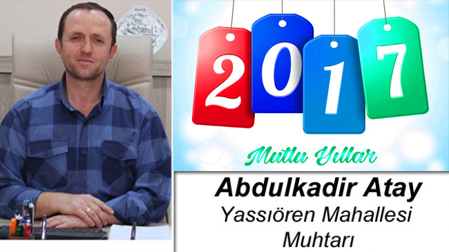 Abdulkadir Atay’ın Yeni Yıl Mesajı