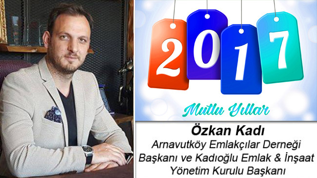 Özkan Kadı’nın Yeni Yıl Mesajı