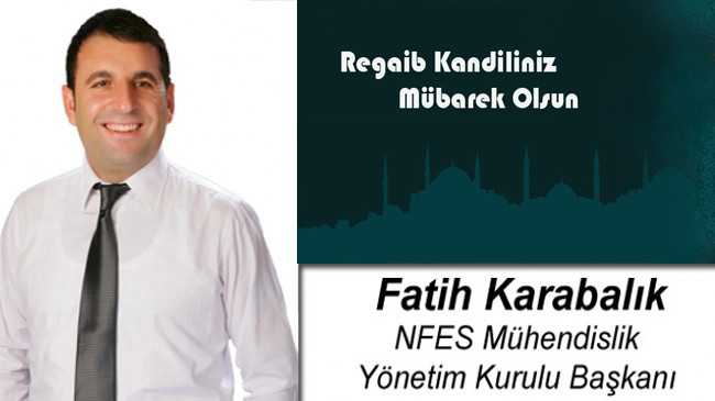 Fatih Karabalık’ın Regaib Kandili Mesajı