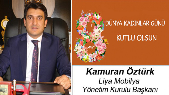 Kamuran Öztürk’ün 8 Mart Dünya Kadınlar Günü Mesajı