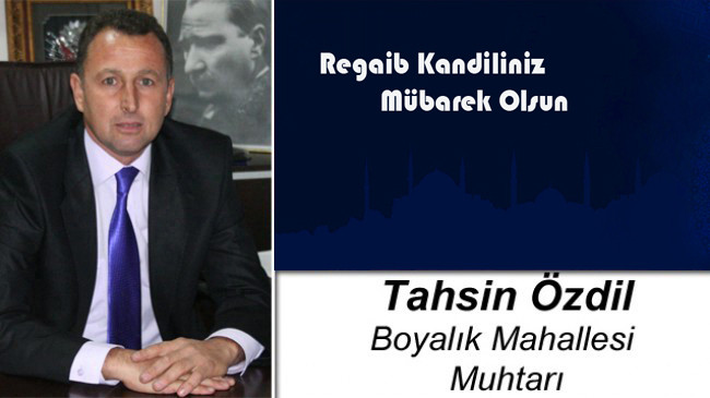 Tahsin Özdil’in Regaib Kandili Mesajı