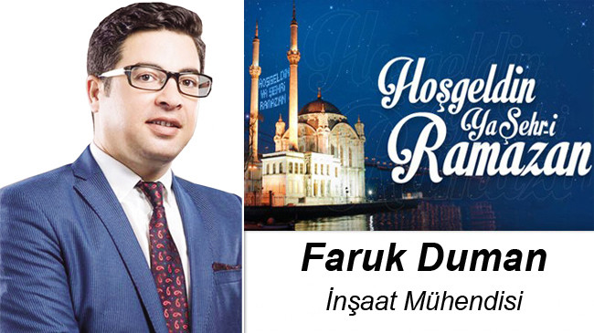 Faruk Duman’ın Ramazan Ayı Mesajı