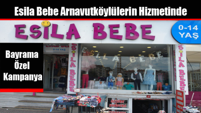 Esila Bebe Arnavutköylülerin Hizmetinde