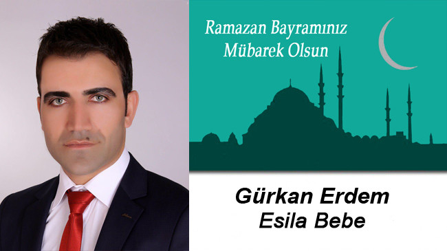 Gürkan Erdem’in Ramazan Bayramı Mesajı