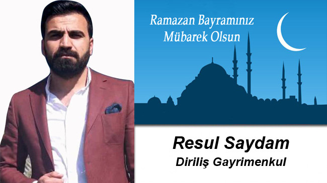 Resul Saydam’ın Ramazan Bayramı Mesajı