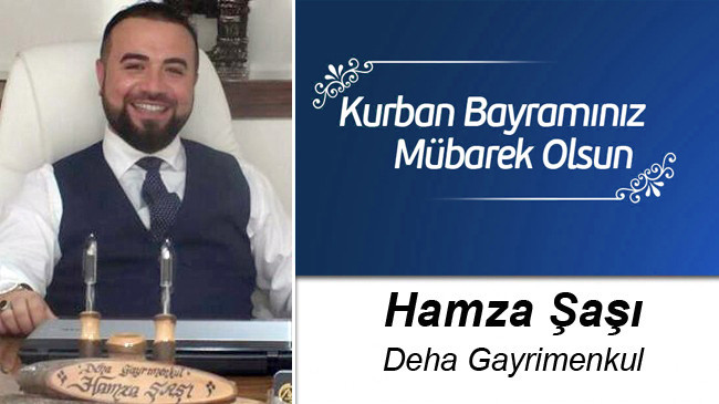 Hamza Şaşı’nın Kurban Bayramı Mesajı