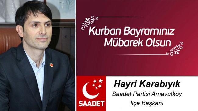 Hayri Karabıyık’ın Kurban Bayramı Mesajı