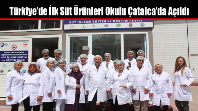 Türkiye’de İlk Süt Ürünleri Okulu Açıldı