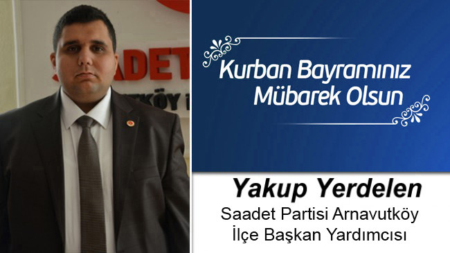 Yakup Yerdelen’in Kurban Bayramı Mesajı