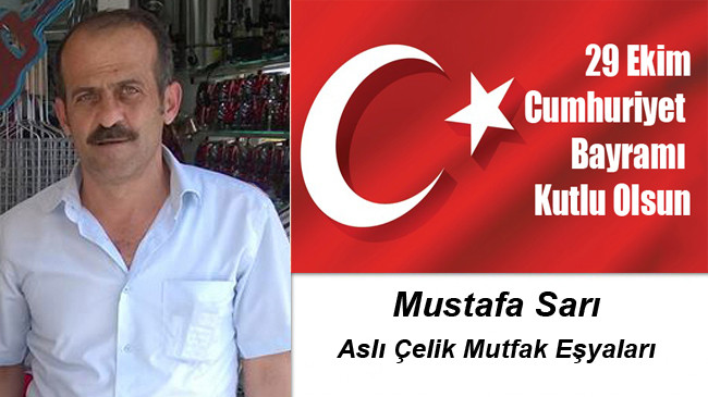 Mustafa Sarı’nın Cumhuriyet Bayramı Mesajı