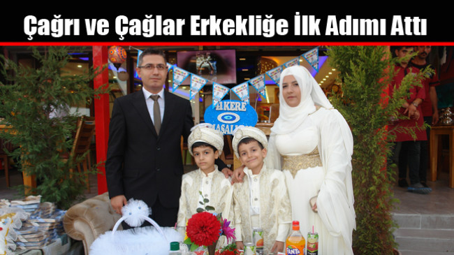 Çağrı ve Çağlar Erkekliğe İlk Adımı Attı