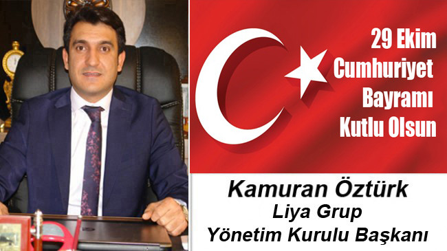 Kamuran Öztürk’ün Cumhuriyet Bayramı Mesajı