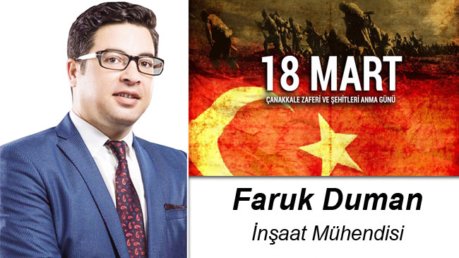 Faruk Duman’ın Çanakkale Zaferi ve Şehitleri Anma Günü Mesajı