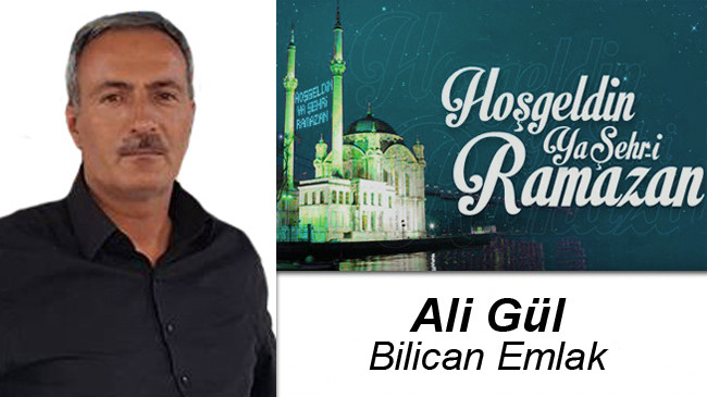 Ali Gül’ün Ramazan Ayı Mesajı
