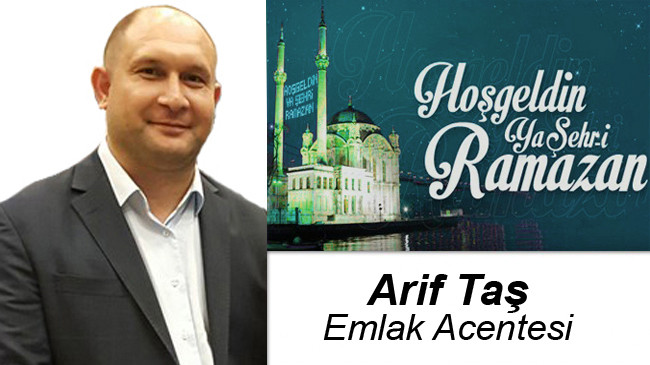 Arif Taş’ın Ramazan Ayı Mesajı