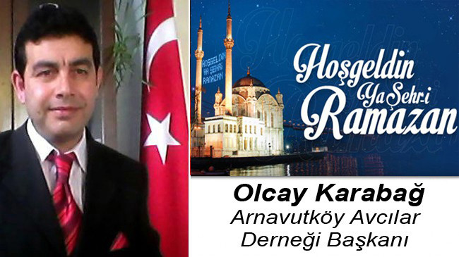 Olcay Karabağ’ın Ramazan Ayı Mesajı