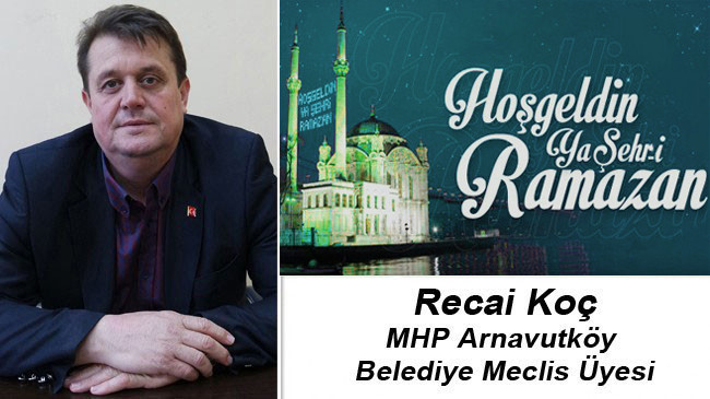 Recai Koç’un Ramazan Ayı Mesajı