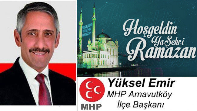 Yüksel Emir’in Ramazan Ayı Mesajı