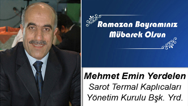 Mehmet Emin Yerdelen’in Ramazan Bayramı Mesajı