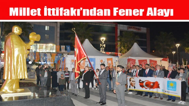 Millet İttifakı’ndan Fener Alayı